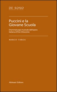 Puccini_E_La_Giovane_Scuola_Drammaturgia_Musicale_Dell`opera_Italiana_Di_Fine_Ottocento_-Targa_Marco